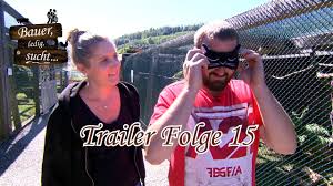 Bauer ledig sucht.'' wer ist noch zusammen 2020. Trailer Folge 15 Beat Gibt Vollgas I Bauer Ledig Sucht Staffel 16 Youtube