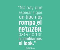 Cambio De Look Frases De Cambio Frases Bonitas Cambios De Look