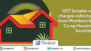 Bring active cell back into view. Gst On Charges Collected From Members By Co Op Housing Societies