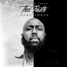 Listen to Trying To Figure It Out by Trae Tha Truth in philthy playlist  online for free