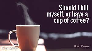 Read these funny coffee quotes as you reach for another cup. Top 25 Coffee Quotes Of 1000 A Z Quotes