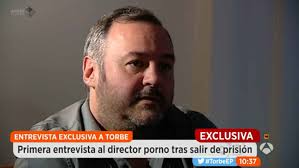 Torbe, el rey del porno en España, contraataca tras salir de prisión