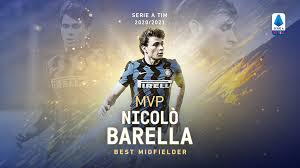 Find images that you can add to blogs, websites, or as desktop and phone wallpapers. Mvp Stagione 2020 2021 Nicolo Barella Miglior Centrocampista News Lega Serie A