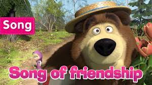 Masha And The Bear Song Of Friendship Springtime For Bear Bear Songs Masha And The Bear Bear