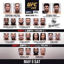 Ufc needs to use some common sense and can't expect people to pay 70 for this and also spend 70 on 258. Watch Ufc 249 Online How To Stream Ferguson Vs Gaethje