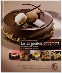 Jb Prince Tartes Gouters Entremets By Stephane Glacier Desserts Pastry Chocolate Desserts