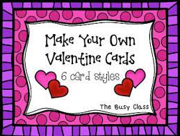 The photo card, of course. Make Your Own Valentine Cards By The Busy Class Tpt