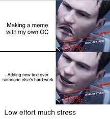 Stress Level Meme