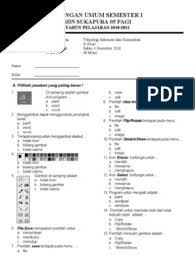 Download soal dan kunci jawaban latihan uts/pts mapel pai dan budi pekerti semester 2 kelas 7 smp/mts kurikulum 2013. Soal Tik Uus 1 Kelas 2 1011 Pdf