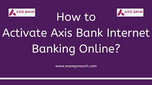 Register for axis bank net banking facility online as a new user registration with your details already issued, check the process of online registration and activation of internet banking to fulfill online transactions at your doorstep, also find how to register for axis net banking if not having a debit card. How To Activate Axis Bank Net Banking Online Moneymanch
