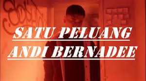 Andi bernadee satu peluang i sambil nyanyi tahan gelak dgn perangai nabil persembahan live meletop. Andi Bernadee Satu Peluang Lirik Video Youtube