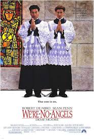 Without any memories, or even a clue as to where she could be, she wanders the building, lost and dizzy. We Re No Angels 1989 Imdb