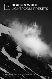 Black And White Lightroom Tutorial Black White Lightroom Presets For Desktop Mobile Dng Black And White Landscape Lightroom Presets Lightroom