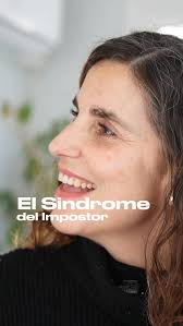 •Síndrome del Impostor•, Este fenómeno hace que, pese a tener éxito, muchas  personas pongan en duda sus habilidades y logros. , Tiene a la base la  experiencia de no sentirse suficiente, y con ello, la ...