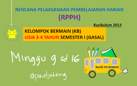 Check spelling or type a new query. Rpph Kelompok Bermain 3 4 Tahun Semester I Minggu 9 16 Paud Jateng