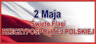 59 min, jest krótszy od najdłuższego o 1 godz. 2 Maja Dzien Flagi Rzeczypospolitej Szkolne Blogi