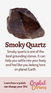 Smoky Quartz Healing Properties Benefits Crystal Healing