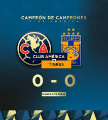 Latest matches with results tigres vs cf america. Campeon De Campeones America Club Tigres Club America Vs Tigres Nl O O Marcador Final Nos Vamos A Penales America Meme On Me Me