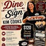 Dine and Sign with Kim Cooks