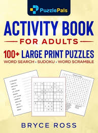 Check spelling or type a new query. Activity Book For Adults 100 Large Print Sudoku Word Search And Word Scramble Puzzles Large Print Hardcover Trident Booksellers And Cafe