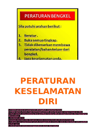 Dan juga kita sering bekerja dengan mesin yang berputar. Peraturan Keselamatan Diri