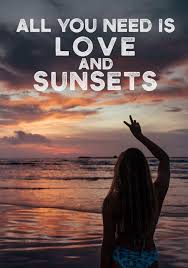 If you want to shine like a sun, first burn like a sun. All You Need Is Love And Sunsets Sunset Quotes Beach Sunset Beach Quotes
