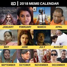 2018 Meme Calendar What Were Some Of The Funniest Meme Trends Of 2018 Behold the funniest memes of all time, the creme de la creme of internet humor.