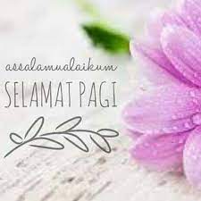 Apa bahasa korea dan inggris selamat pagi ? Assalamualaikum Selamat Pagi