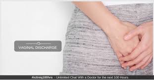 What does discharge look like? Vaginal Discharge Types Signs Symptoms Diagnosis Treatment Prevention