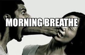 Meme Creator Funny Morning Breathe Meme Generator At Memecreator Org