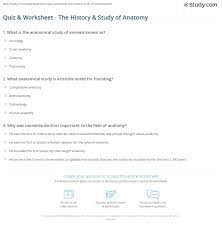 Quiz Worksheet The History Study Of Anatomy Study Com