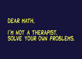 Dear Math I M Not A Therapist T Shirt Snorgtees Math About Me Funny Quotes Math Jokes