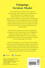 Enggan pergi ke masjid untuk mengerjakan shalat yang lima waktu. Jual Buku Dahsyatnya Gerakan Shalat Pemaparan Kesehatan Fisik Dan Hati Oleh Prof Dr Dr H M Sja Bani M Med Sc Sppd Kgh Finasim Gramedia Digital Indonesia
