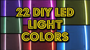 How to make diy colors on your led lights! 15 Diy Led Light Colors Youtube