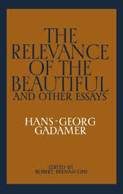 The Relevance Of The Beautiful And Other Essays By Hans Georg Gadamer Http Www Amazon Com Dp 0521339537 Ref Cm Sw R Pi Dp Fit5ub1ycbj8 Essay Books Good Books