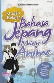 Sebagian dari tata bahasa ini berada dalam level n5, jadi ini adalah salah satu materi dasar. Buku Mudah Belajar Bahasa Jepang Melalui Anime Bukukita