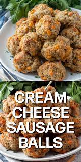 The Best Cream Cheese Sausage Balls Video Recipe Video Cream Cheese Sausage Balls Cheese Sausage Sausage Balls