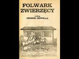 Folwark Zwierzecy George Orwell Youtube
