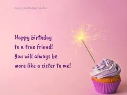 Happy Birthday Wishes For Bestie Sister Pin By Irma Vanta On Celebs Happy Birthday Friend Happy Birthday Beautiful Friend Short Birthday Wishes