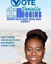 Danielle Huggins for Memphis Shelby County Schools District 7  (@votehugginsforschools) • Instagram photos and videos