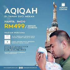 Disembelih akikah pada hari yang ketujuh kelahirannya, diberikan nama dan dicukur rambutnya. Aqiqah Online Anak Lelaki Di Mekah Mudah Dengan Aqiqahcenter Com