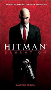 Samuel l jackson and ryan reynolds are both busy actors but took time when is the hitman's wife's bodyguard out in cinemas? Damnation Hitman 2 By Raymond Benson