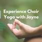 Experience the Benefits of Chair Yoga with Jayne event image