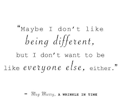 Meg Murry A Wrinkle In Time Wrinkles Quotes Time Quotes Identity Quotes