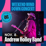 Weekend Wind Down Concert - November