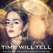 Time Will Tell Movie