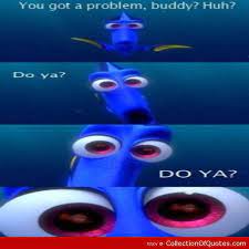 Best Finding Nemo Dori Quotes Quotesgram