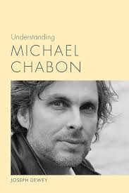 Understanding Michael Chabon