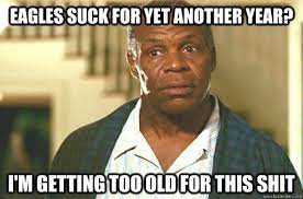Old Memes I M Getting Too Old For This Shit Glover Getting Old Quickmeme