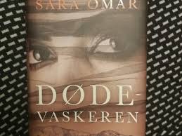 Sara omars roman skyggedanseren (2019) er en fortsættelse af dødevaskeren. Drama Mellem Linjerne
